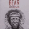 Fred Bear Biography -Bear Archery fredbearbiography archeryaccessories as7835000 1